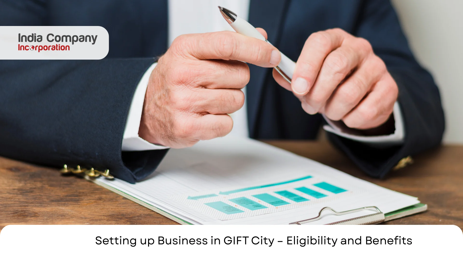 Setting up Business in GIFT City – Eligibility and Benefits