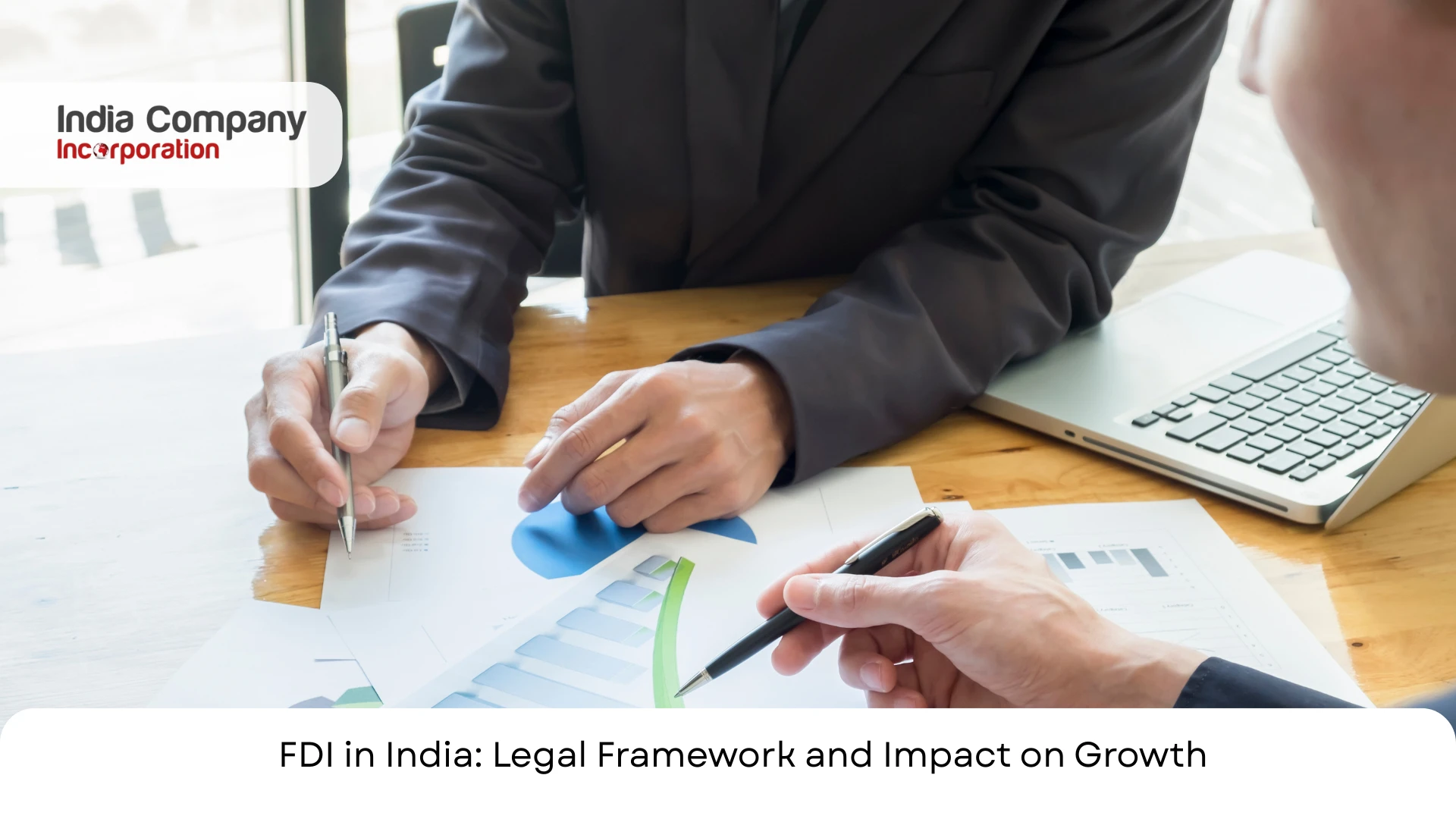 FDI in India: Legal Framework and Impact on Growth